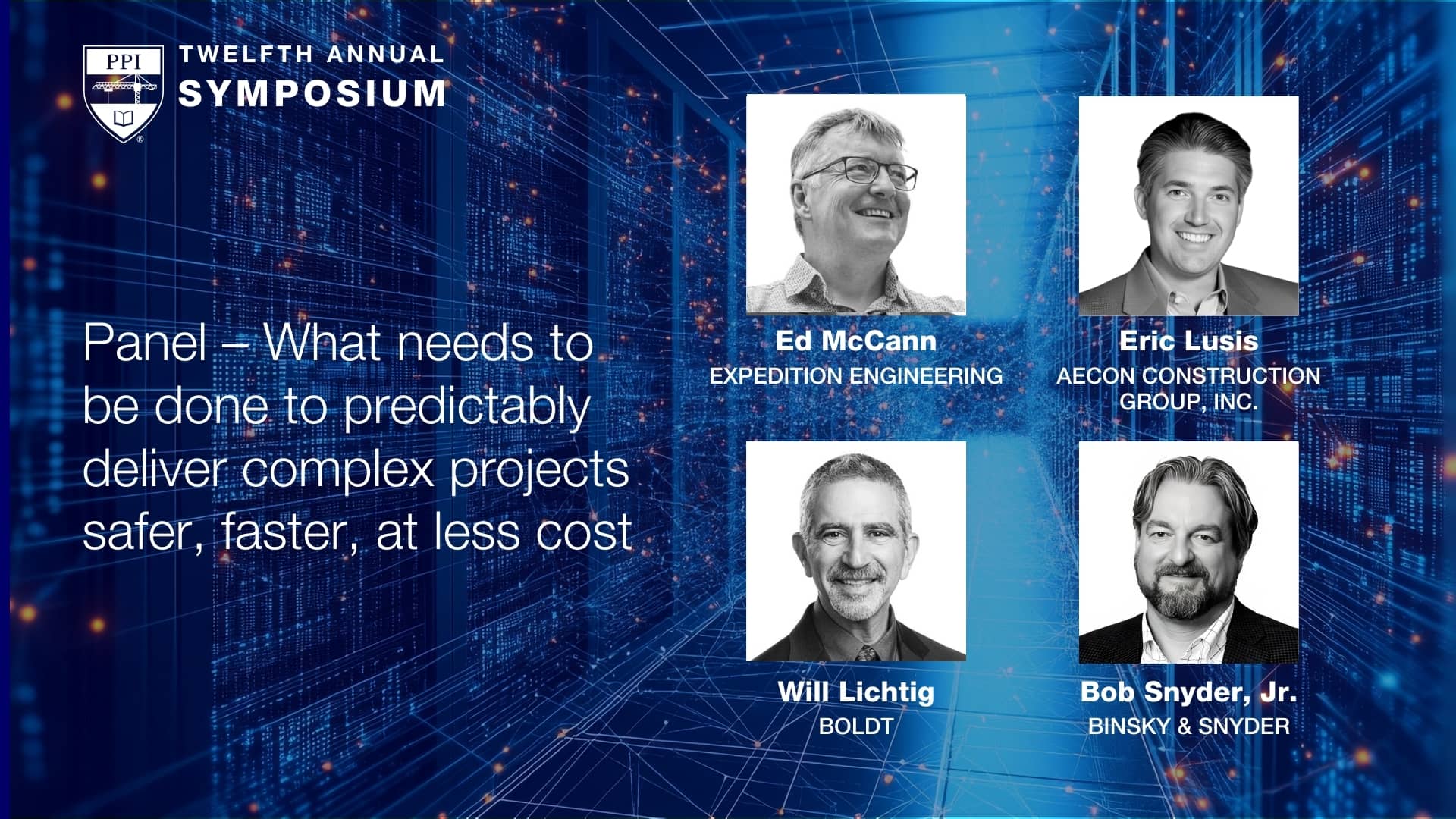 Panel – What needs to be done to predictably deliver complex projects ...